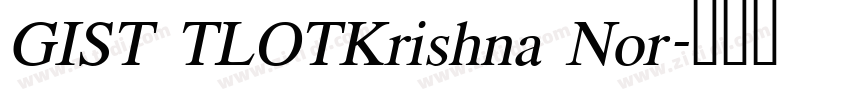 GIST TLOTKrishna Nor字体转换